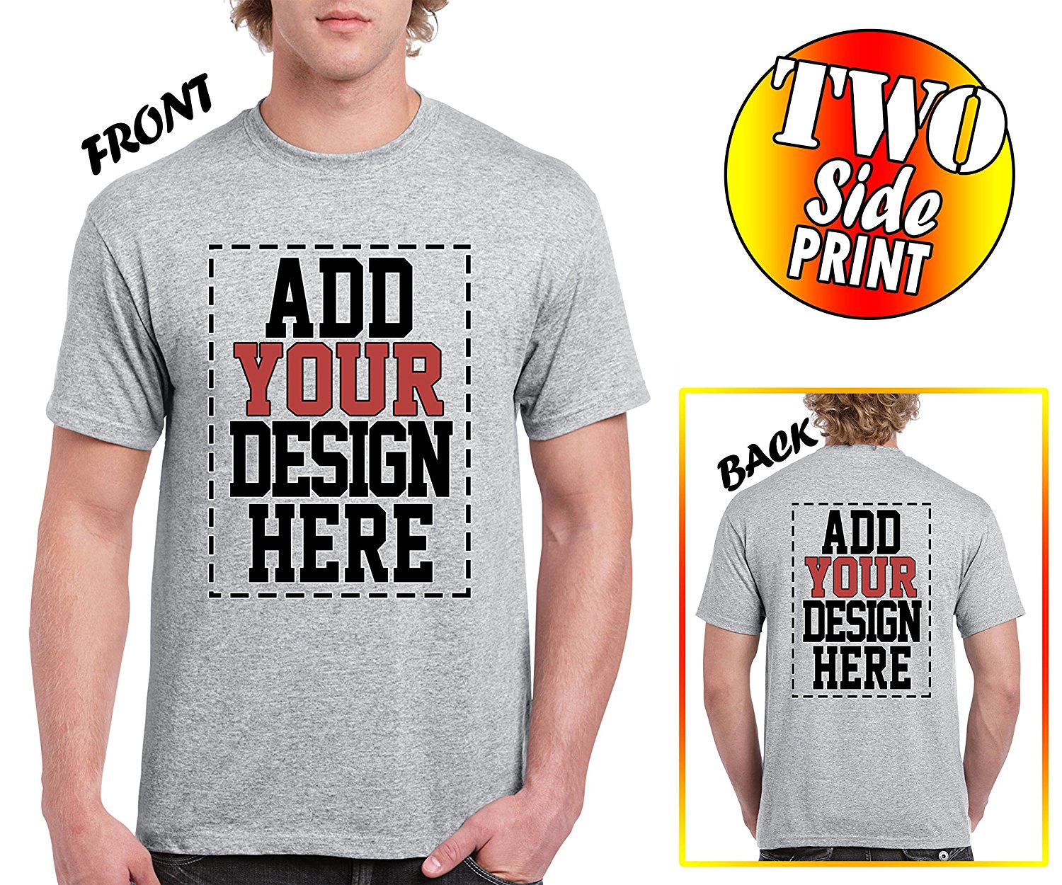 Custom 2 sided T-Shirts - DESIGN YOUR OWN SHIRT - FRONT and BACK Printing on Shirts